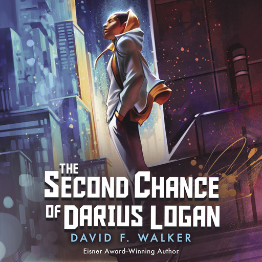 The Second Chance of Darius Logan, David Walker
