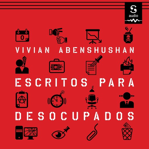 Escritos para desocupados, Vivian Abenshushan