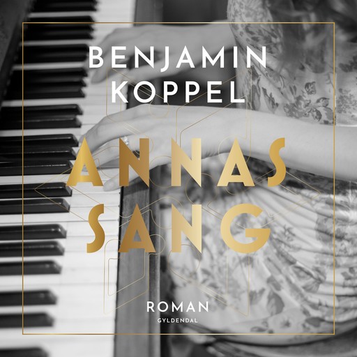 Annas sang, Benjamin Koppel