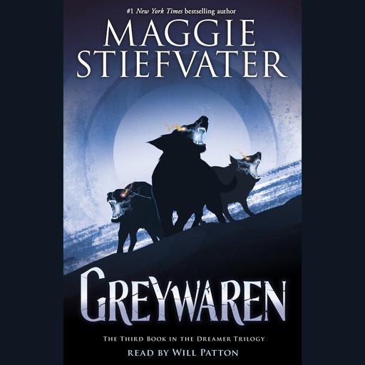Greywaren (The Dreamer Trilogy #3), Maggie Stiefvater