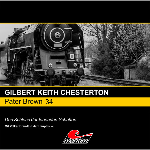 Pater Brown, Folge 34: Das Schloss der lebenden Schatten, Gilbert Keith Chesterton