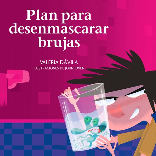 Plan para desenmascarar brujas, Valeria Dávila