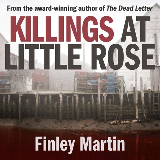 ?Killings at Little Rose, Finley Martin