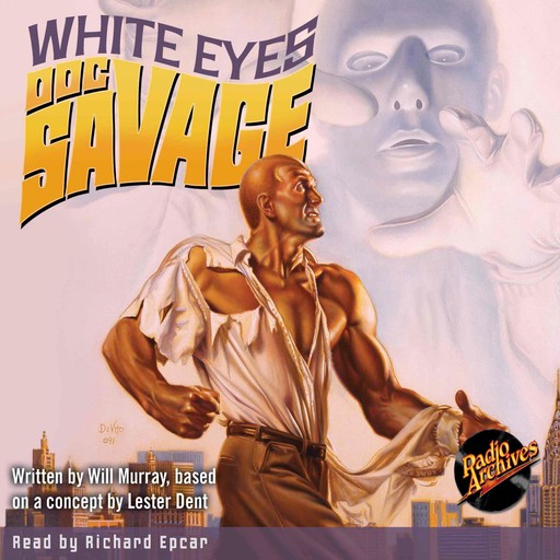 Doc Savage - White Eyes, Kenneth Robeson