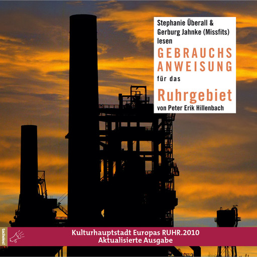 Gebrauchsanweisung für das Ruhrgebiet (Gekürzt), Peter Erik Hillenbach