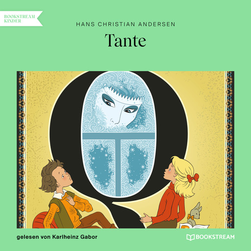 Tante (Ungekürzt), Hans Christian Andersen