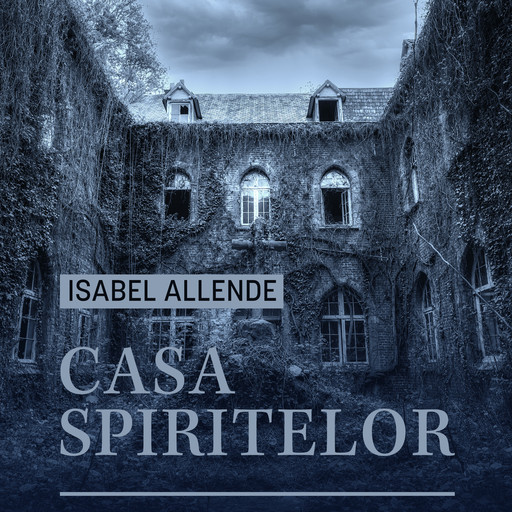 Casa spiritelor, Isabel Allende