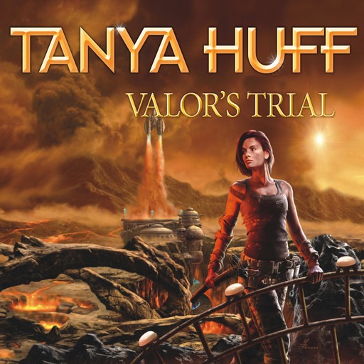 Valor's Trial, Tanya Huff