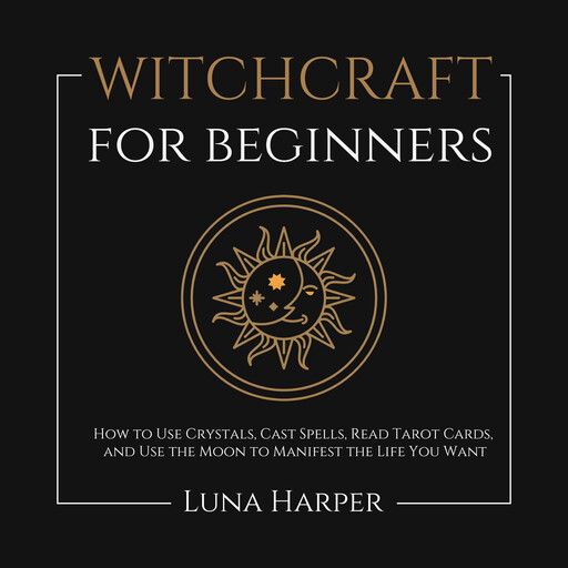 Witchcraft for Beginners, Luna Harper