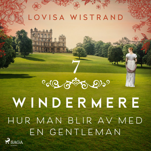 Hur man blir av med en gentleman, Lovisa Wistrand