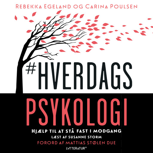 #Hverdagspsykologi, Rebekka Egeland og Carina Poulsen