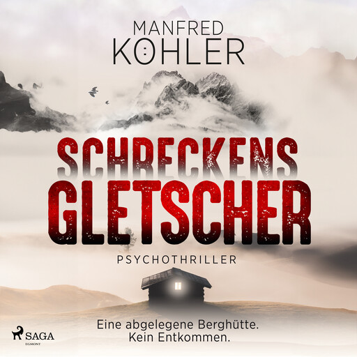Schreckensgletscher, Manfred Kohler