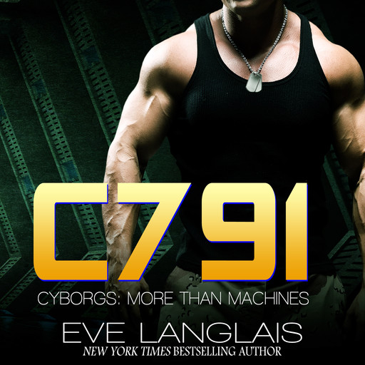 C791: Cyborgs: More Than Machines, Book 1, Eve Langlais