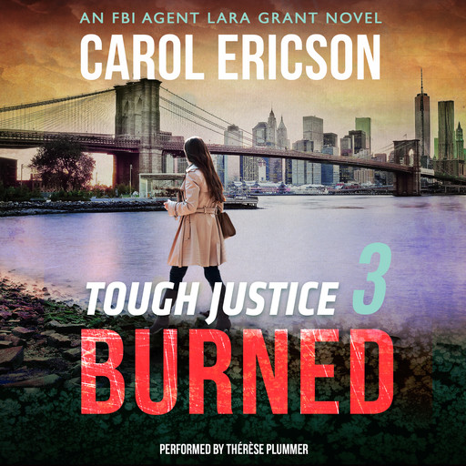 Tough Justice: Burned (Part 3 of 8), Carol Ericson