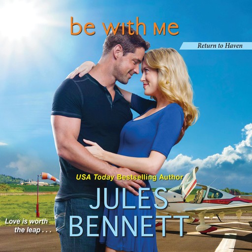 Be With Me, Jules Bennett
