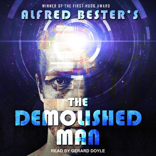 The Demolished Man, Alfred Bester