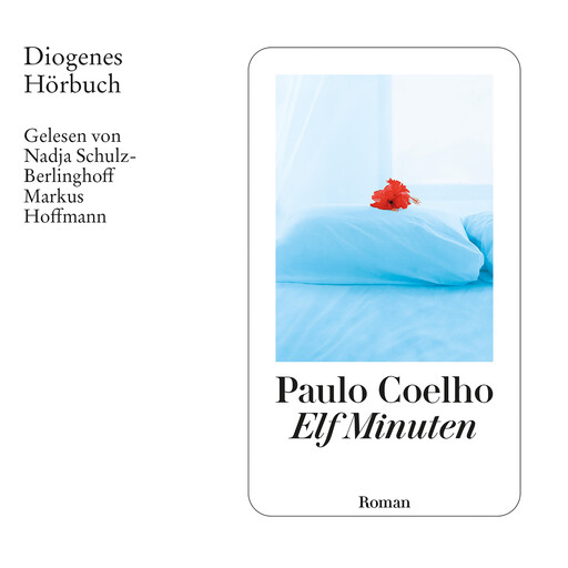 Elf Minuten (Ungekürzt), Paulo Coelho