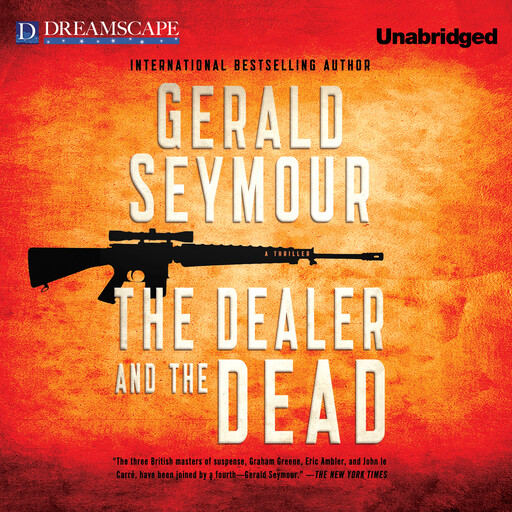 The Dealer and the Dead, Gerald Seymour