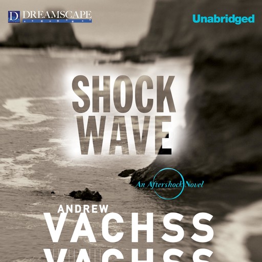 Shockwave, Andrew Vachss