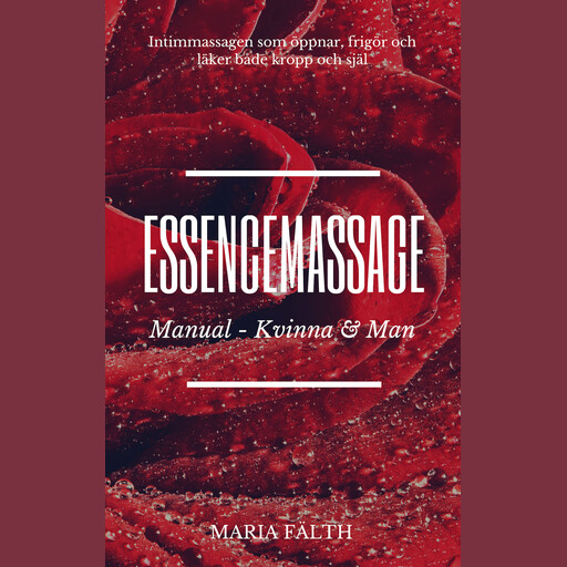 Essencemassage- Man & Kvinna, Maria Fälth