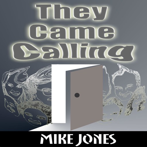 They Came Calling, Mike Jones