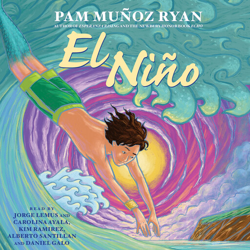 El Niño (Spanish Edition), Pam Muñoz Ryan