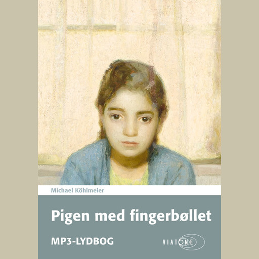 Pigen med fingerbøllet, Michael Köhlmeier
