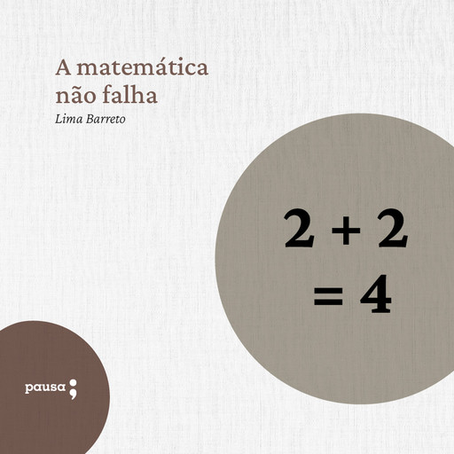 A matemática não falha, Lima Barreto