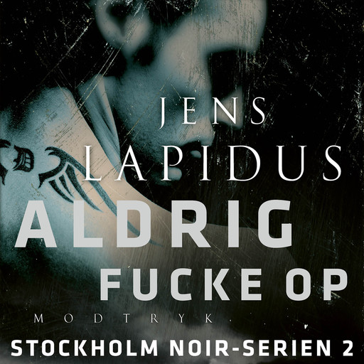 Aldrig fucke op, Jens Lapidus