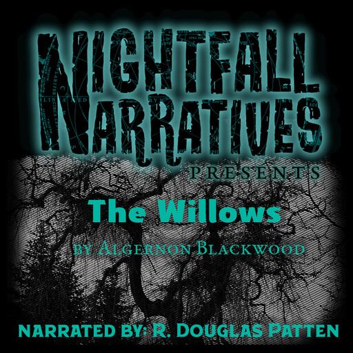 The Willows, Algernon Blackwood