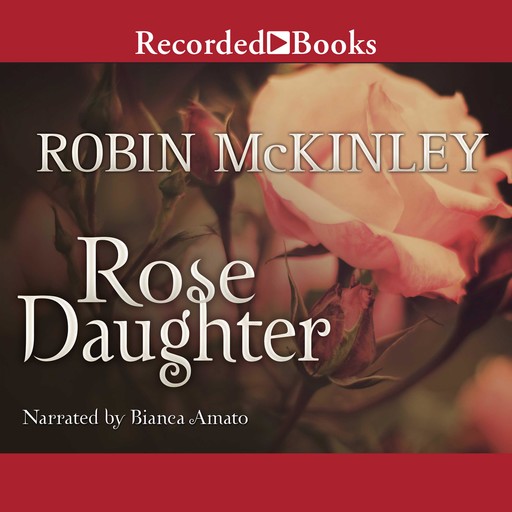 Rose Daughter, Robin McKinley