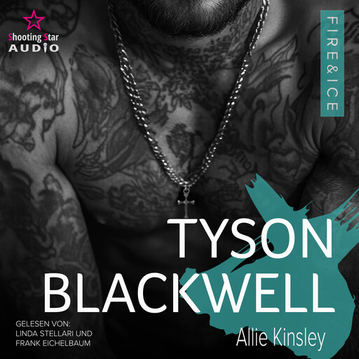 Tyson Blackwell - Fire&Ice, Band 20 (ungekürzt), Allie Kinsley