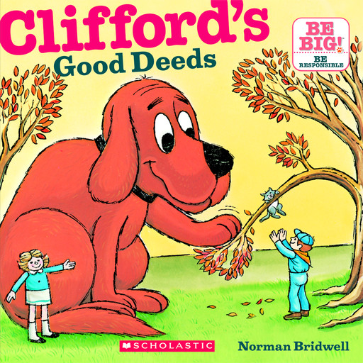 Clifford's Good Deeds, Norman Bridwell
