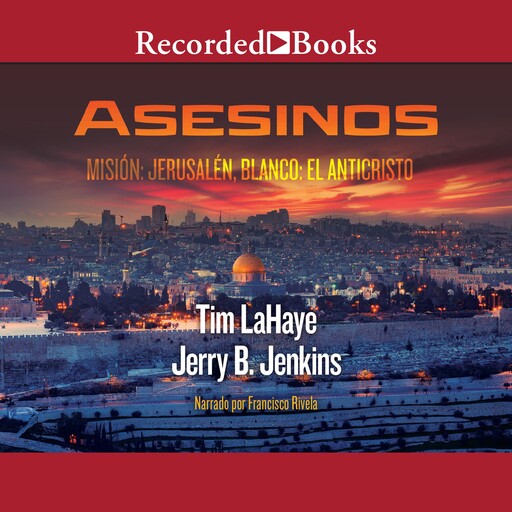 Asesinos, Tim LaHaye, Jerry B. Jenkins