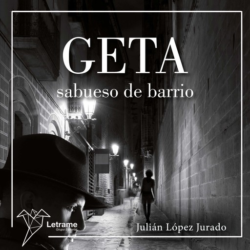 Geta, Julián López Jurado