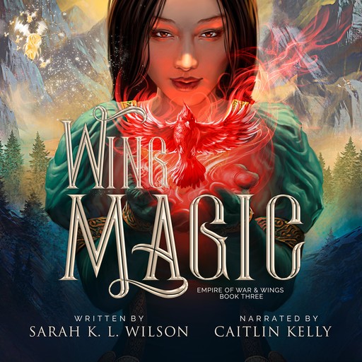 Wing Magic, Sarah Wilson