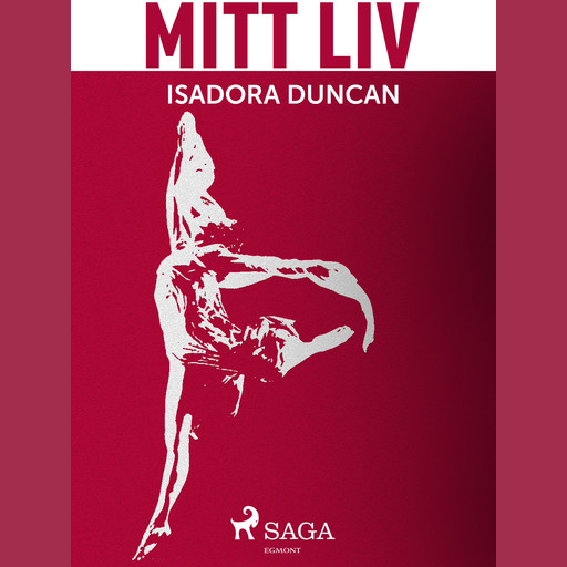 Mitt liv, Isadora Duncan