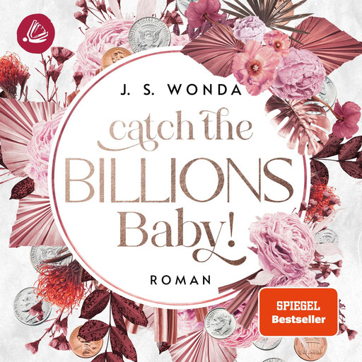 Catch the Billions Baby, J.S. Wonda