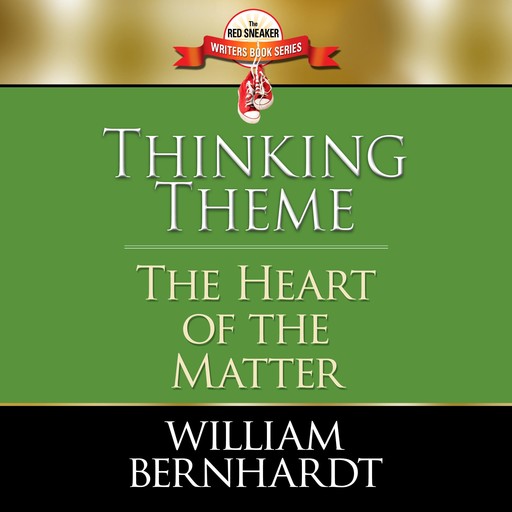 Thinking Theme, William Bernhardt