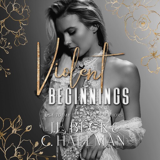 Violent Beginnings, J.L. Beck, C. Hallman
