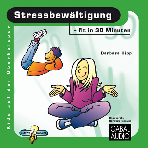 Stressbewältigung - fit in 30 Minuten, Barbara Hipp