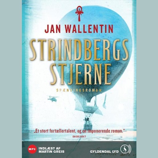Strindbergs stjerne, Jan Wallentin