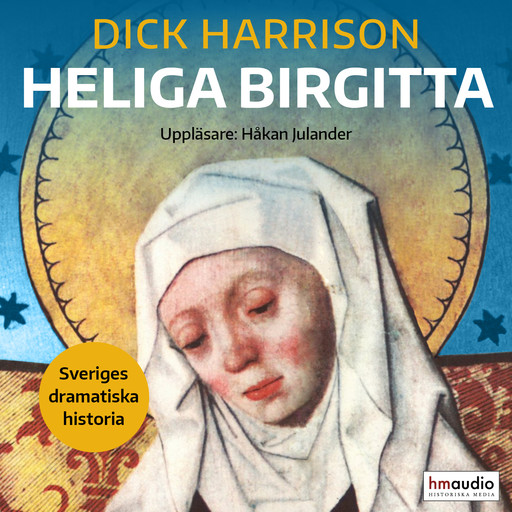 Heliga Birgitta, Dick Harrison