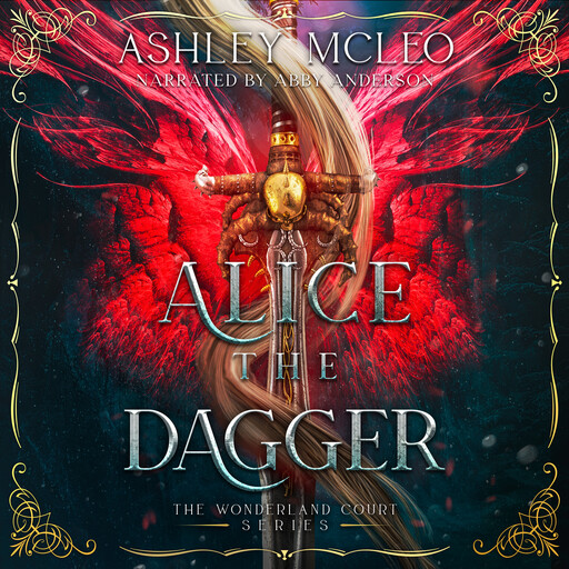 Alice the Dagger, Ashley McLeo