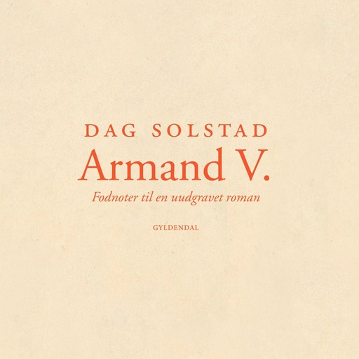 Armand V., Dag Solstad