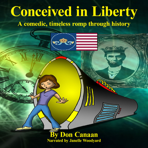 Conceived in Liberty, Don Canaan