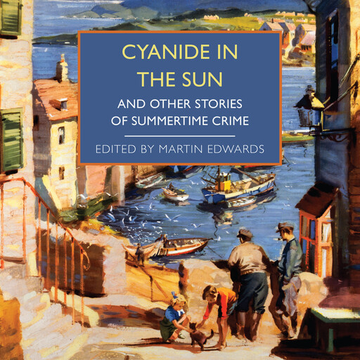 Cyanide in the Sun, Martin Edwards