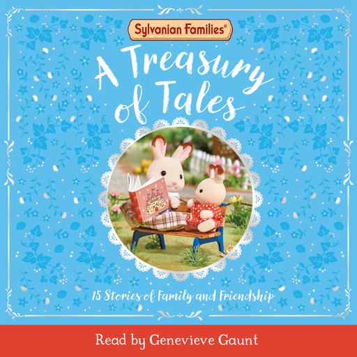 Sylvanian Families: A Treasury of Tales, Macmillan Children's Books