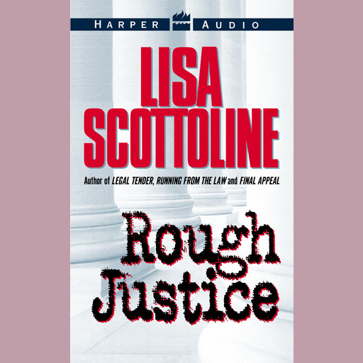 Rough Justice, Lisa Scottoline