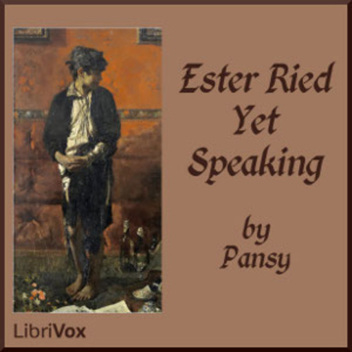 Ester Ried Yet Speaking, Pansy